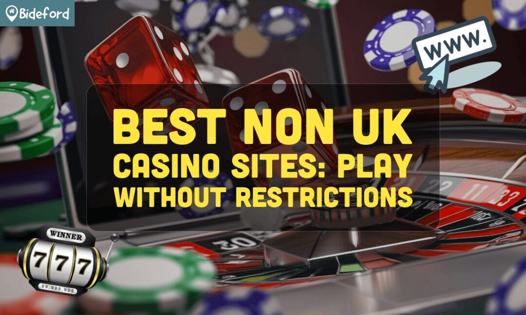 Best Non-UK Casino Sites A Guide to Global Gambling Options