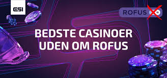 Casino Online Uden Rofus - Spil Uden Bekymringer Casino Online Uden Rofus - Spil Uden Bekymringer