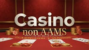 I migliori casino online non AAMS il tuo divertimento senza confini