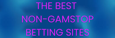 Exploring Bookmakers Not on GamStop Your Guide to Alternative Betting Options