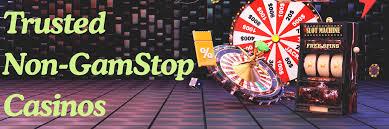 Exploring the Excitement of Not on Gamstop Casinos