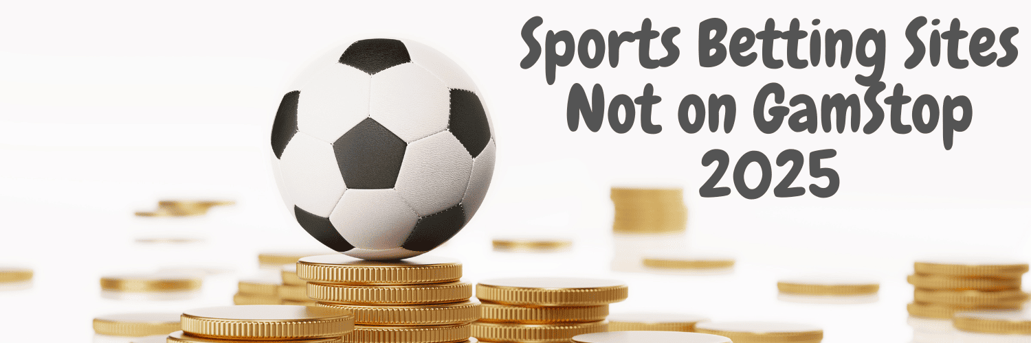 Exploring Non GamStop Betting Sites A Comprehensive Guide -1080552324