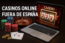 Casinos Fuera de España Explora el Juego en el Extranjero